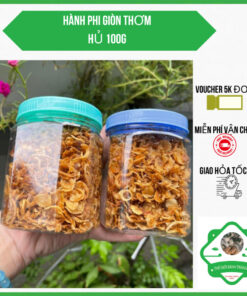 Hủ 100gr hành phi nhà làm siêu thơm ngon dùng chung bánh tráng!