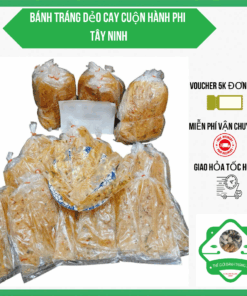 Combo 10 Bánh Tráng Dẻo Cay Cuộn Hành Phi – 6 Tép/1 Bịch | Đậm Vị – Siêu Ngon